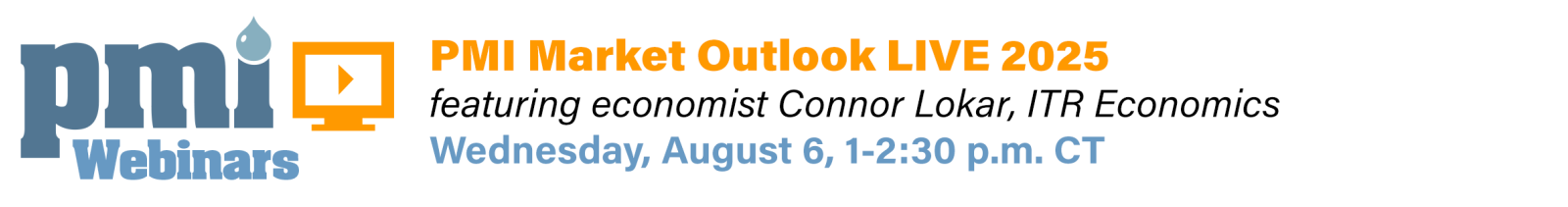 PMI Market Outlook Live Feb. 12 1-2:30pm